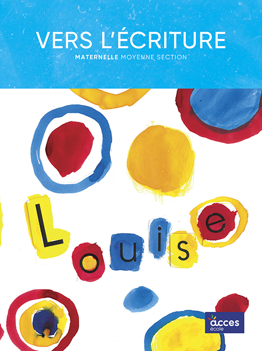 Dessin de ronds de couleurs à la gouache sur la couverture de l'ouvrage pédagogique Vers l'écriture moyenne section.